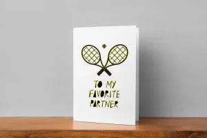 'Favourite Partner' Tennis Greeting Card